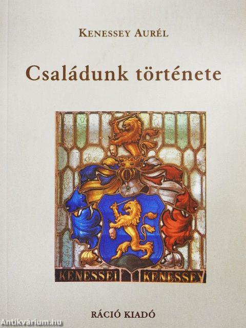 Családunk története