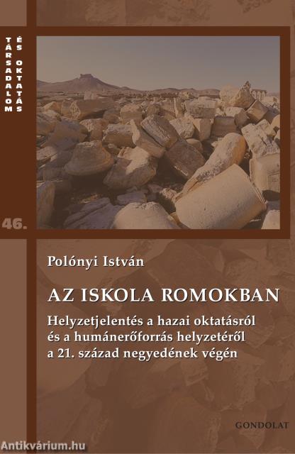 Az iskola romokban