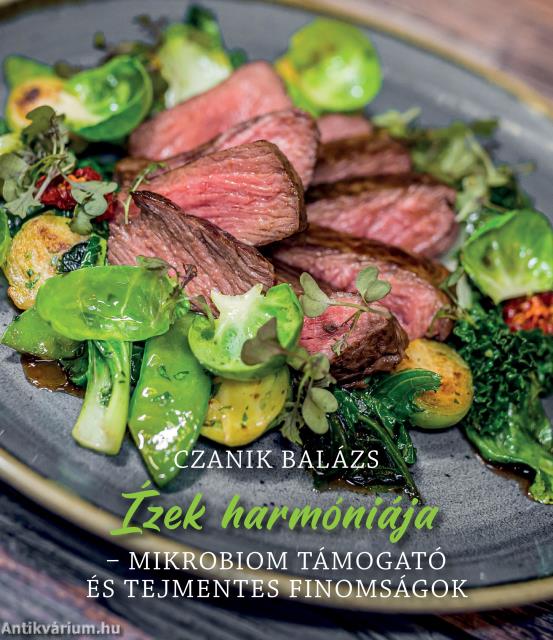 Ízek Harmóniája - Mikrobiom támogató és tejmentes finomságok