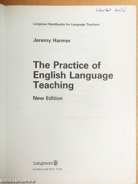 The Practice of English Language Teaching