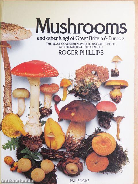 Mushrooms and Other Fungi of Great Britain & Europe