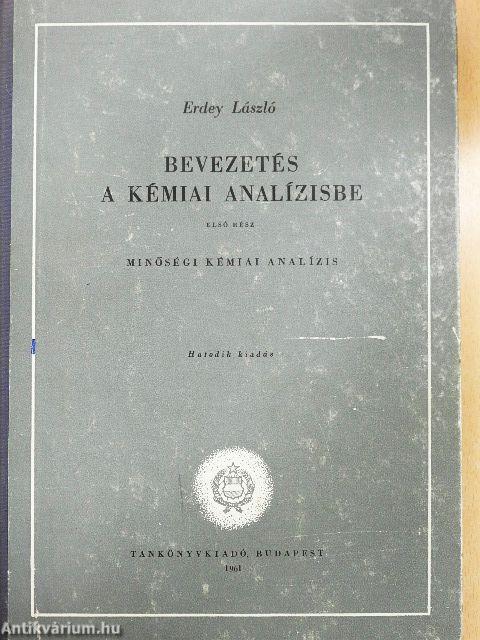 Bevezetés a kémiai analízisbe I.