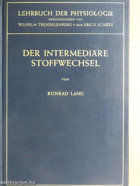 Der Intermediäre Stoffwechsel