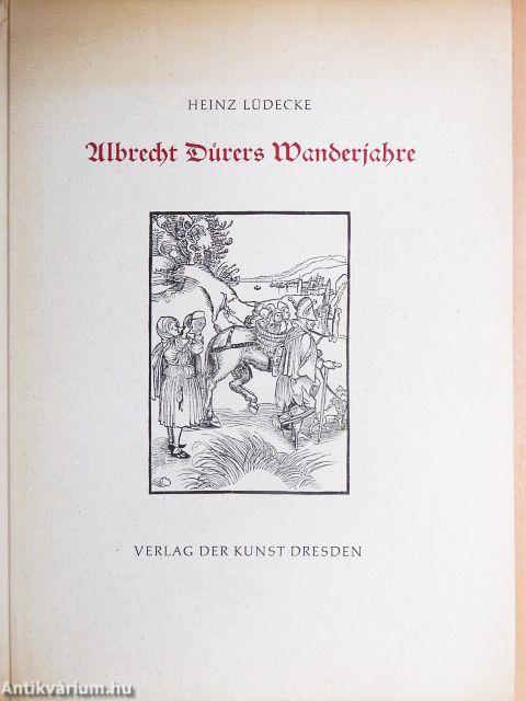 Albrecht Dürers Wanderjahre