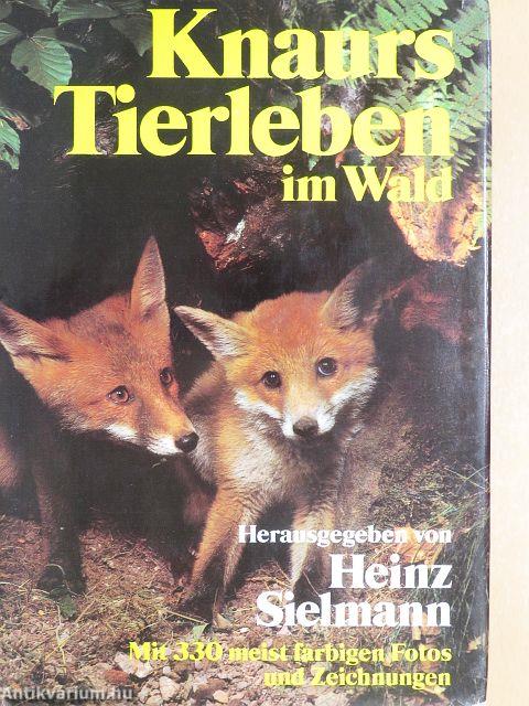 Knaurs Tierleben im Wald