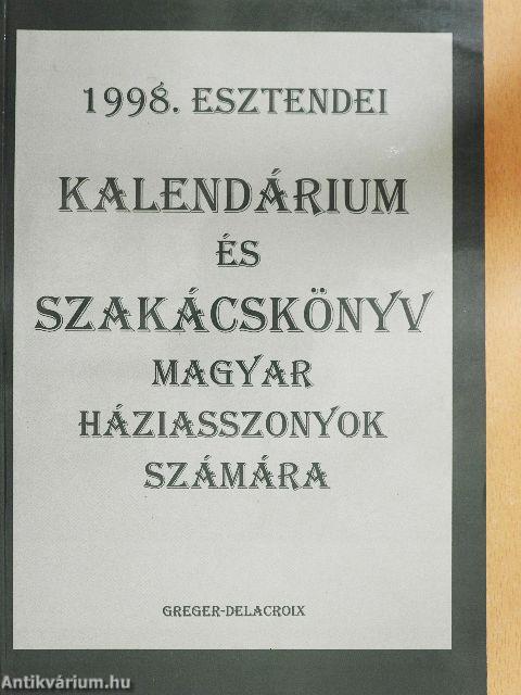 1998. esztendei kalendárium és szakácskönyv magyar háziasszonyok számára