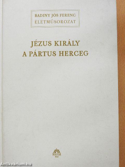 Jézus király a pártus herceg