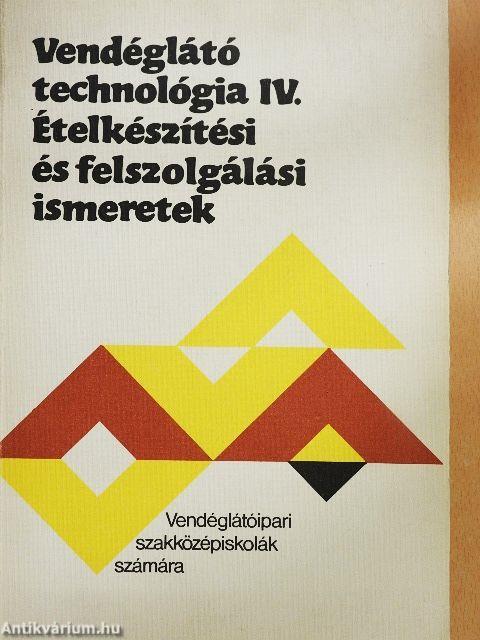 Vendéglátó technológia IV.
