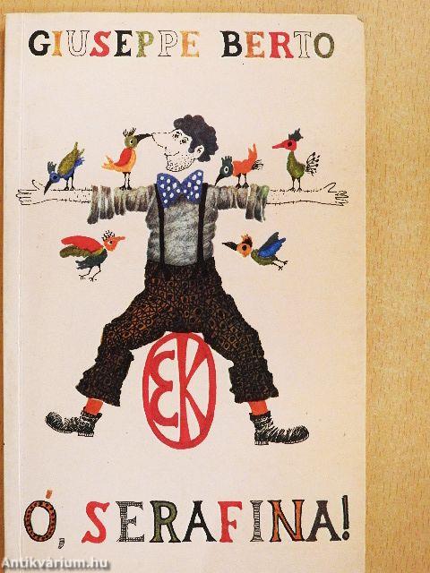 Ó, Serafina!