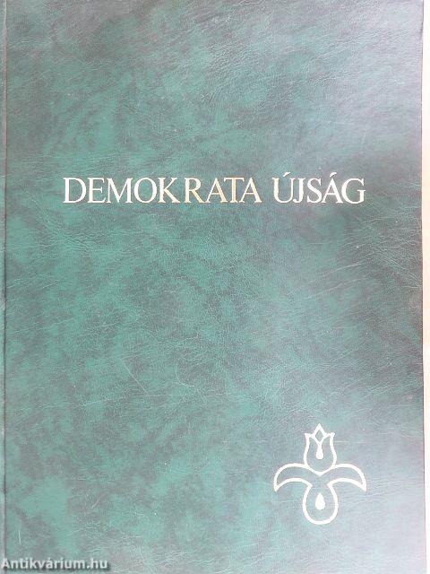 Demokrata Ujság 1989, 1990, 1991, 1992, 1993 (vegyes számok) (26db)