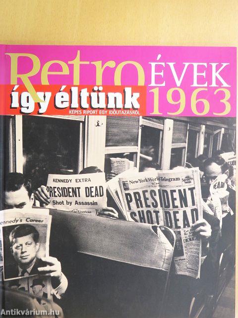 Így éltünk 1963