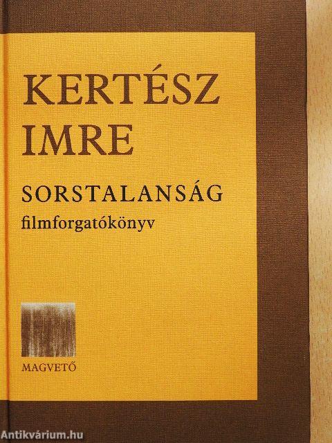 Sorstalanság - Filmforgatókönyv