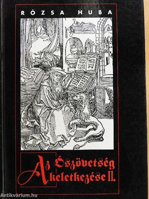 Az ószövetség keletkezése II.