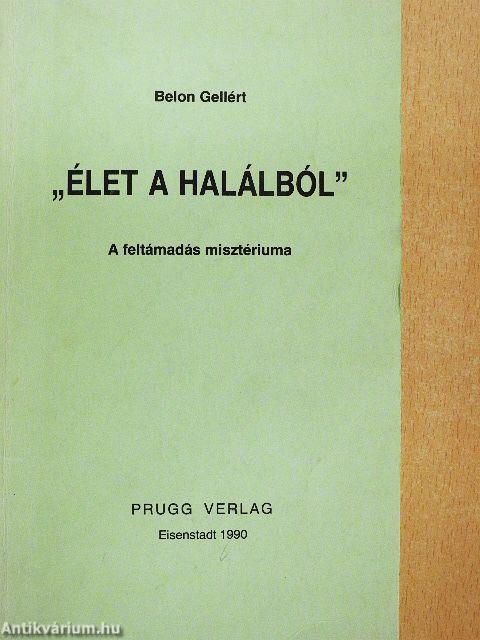 "Élet a halálból"