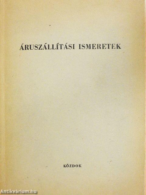 Áruszállítási ismeretek