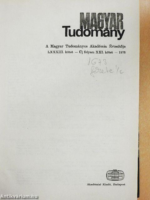 Magyar Tudomány 1976. (nem teljes évfolyam)