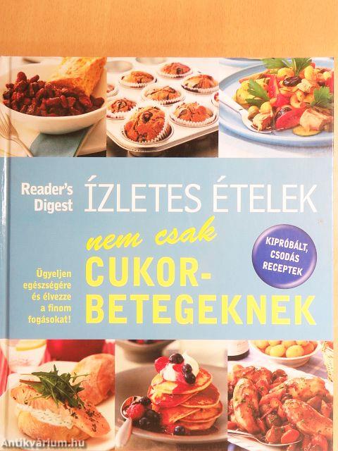 Ízletes ételek nem csak cukorbetegeknek