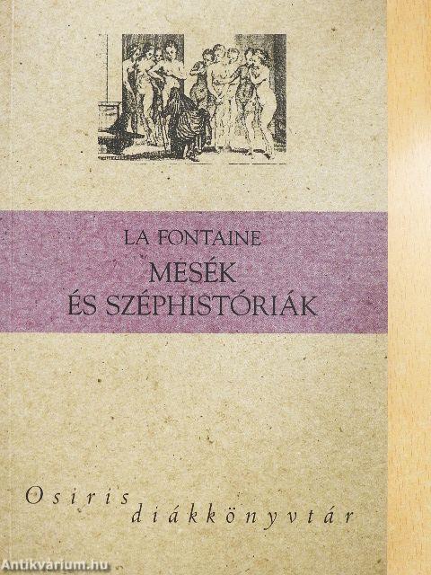 Mesék és széphistóriák 