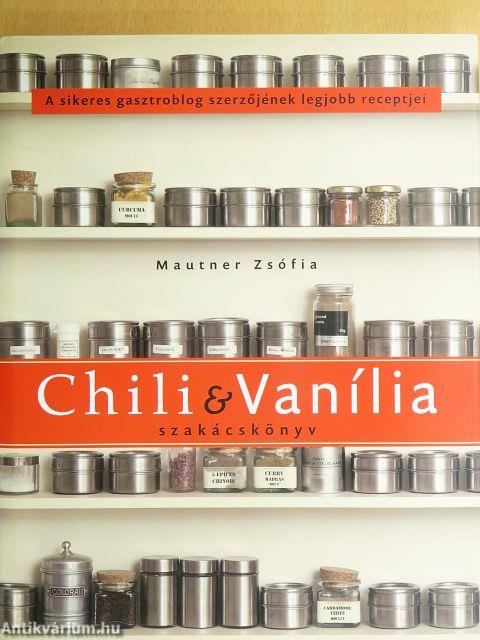 Chili & Vanília szakácskönyv