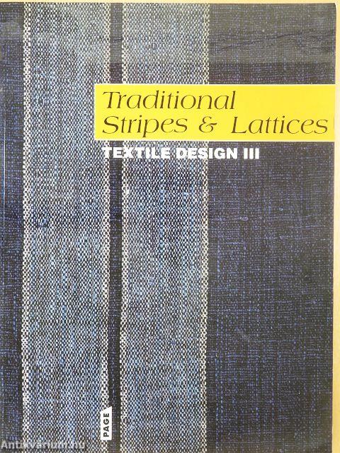 Traditional Stripes & Lattices