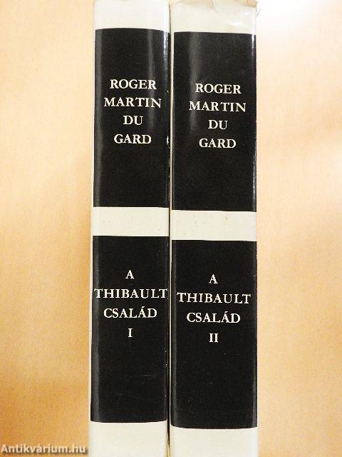 A Thibault család I-II.