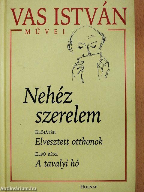 Nehéz szerelem I-II.