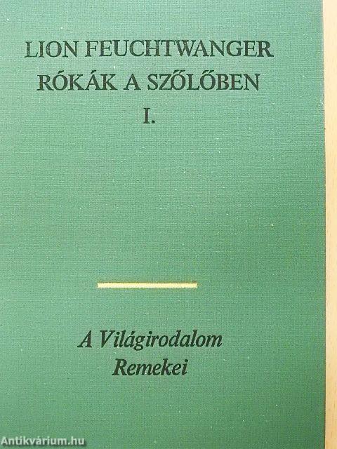 Rókák a szőlőben I-III.