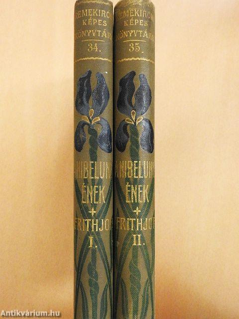 A Nibelung-ének és a Frithiof-monda I-II.