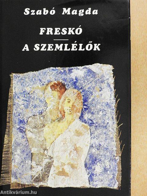 Freskó/A szemlélők