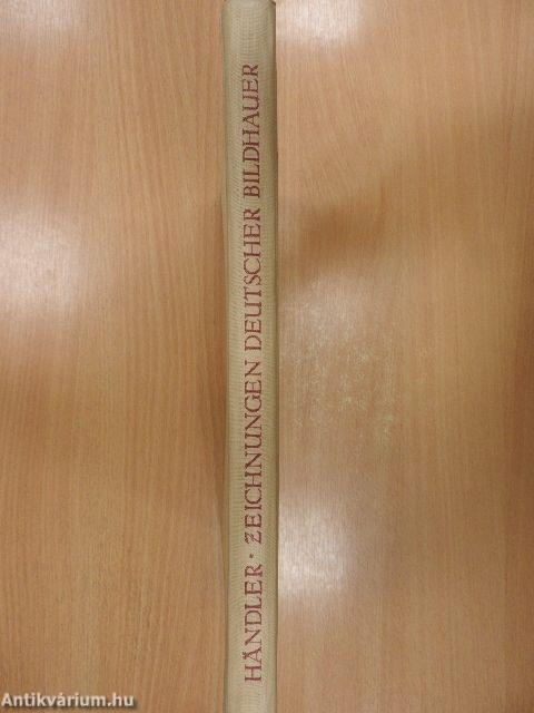 Zeichnungen Deutscher Bildhauer der Gegenwart