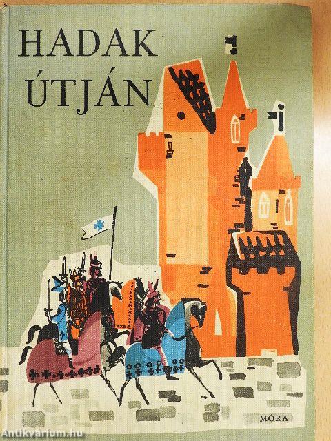 Hadak útján