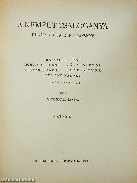 A nemzet csalogánya I-II.