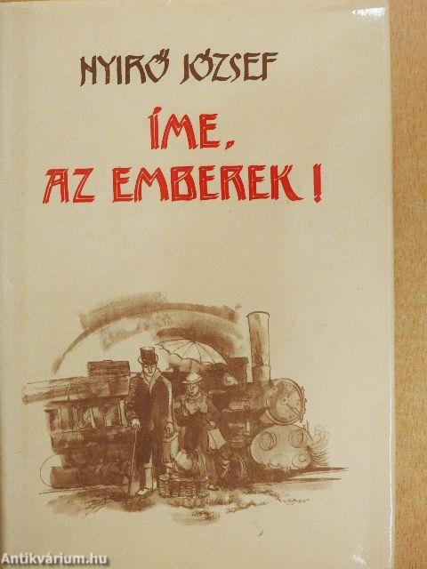 Íme, az emberek!