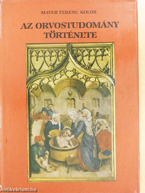 Az orvostudomány története