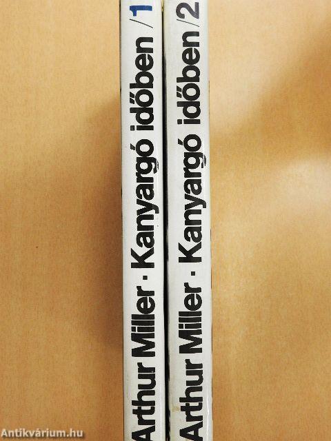 Kanyargó időben 1-2.