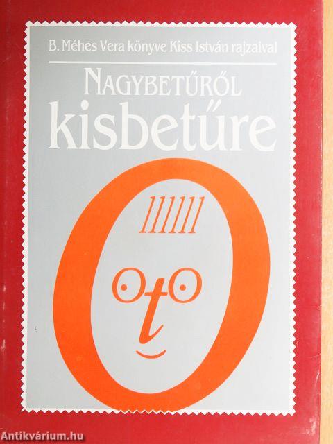 Nagybetűről kisbetűre