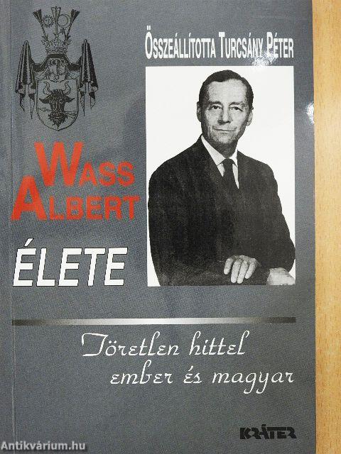 Wass Albert élete