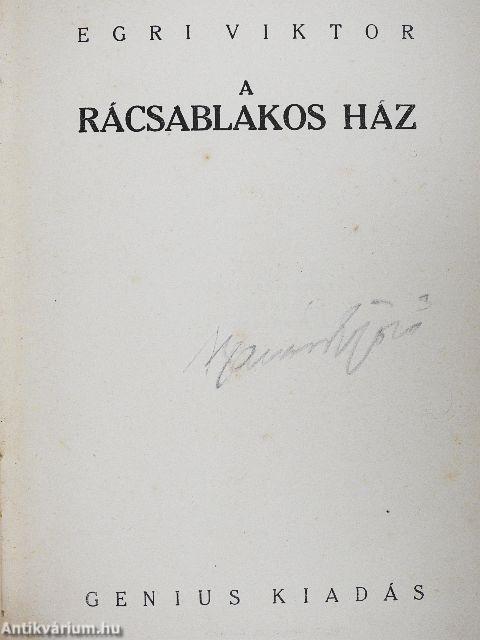 A rácsablakos ház
