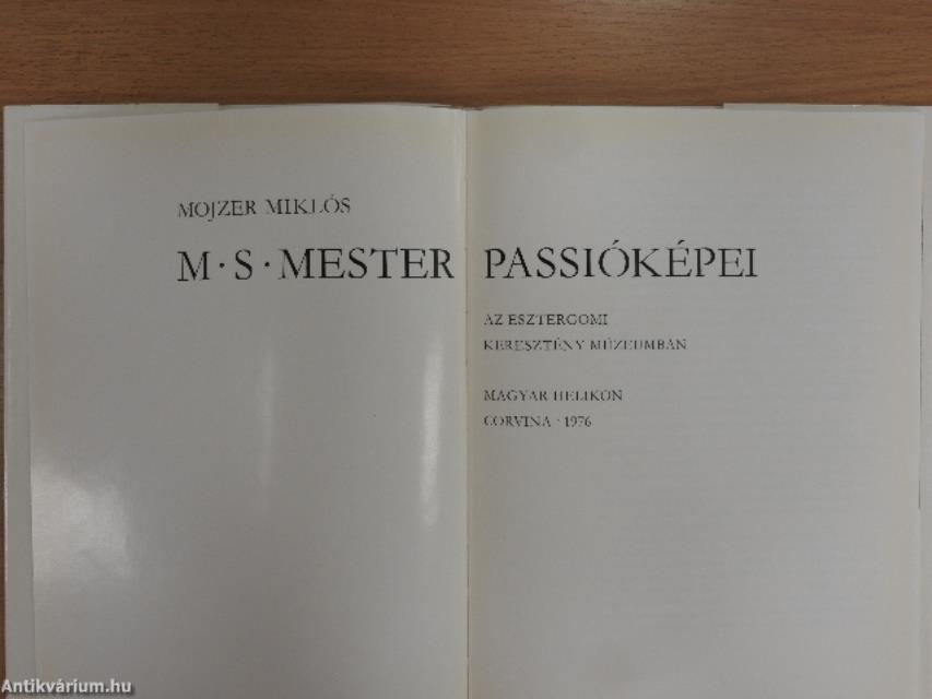 M. S. Mester passióképei az Esztergomi Keresztény Múzeumban