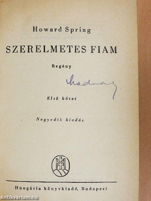 Szerelmetes fiam I-II.