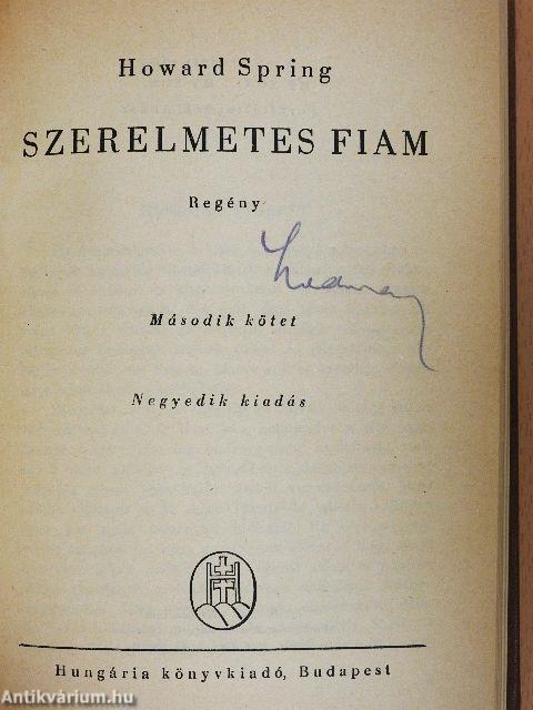 Szerelmetes fiam I-II.