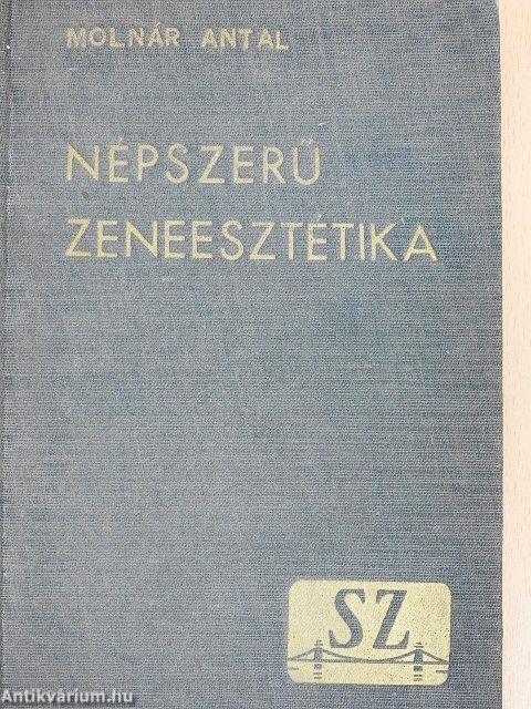 Rövid, népszerü zeneesztétika