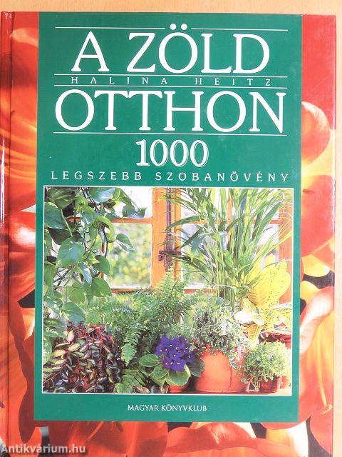 A zöld otthon