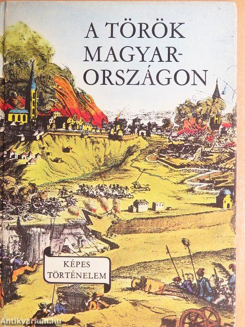 A török Magyarországon