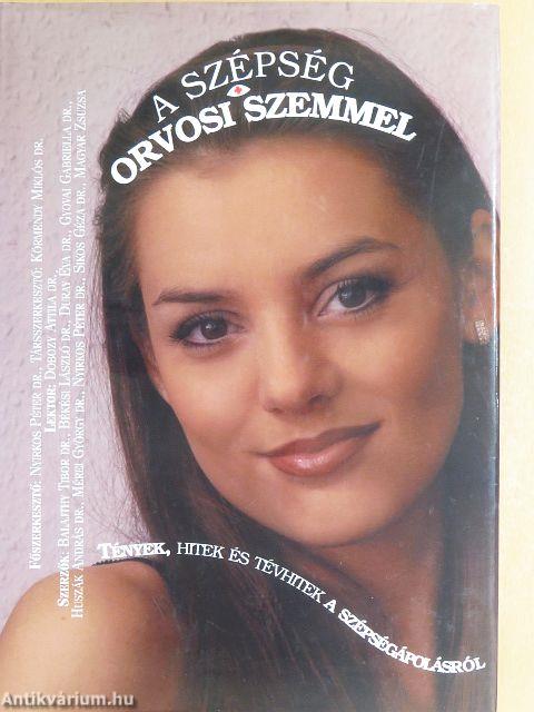 A szépség orvosi szemmel