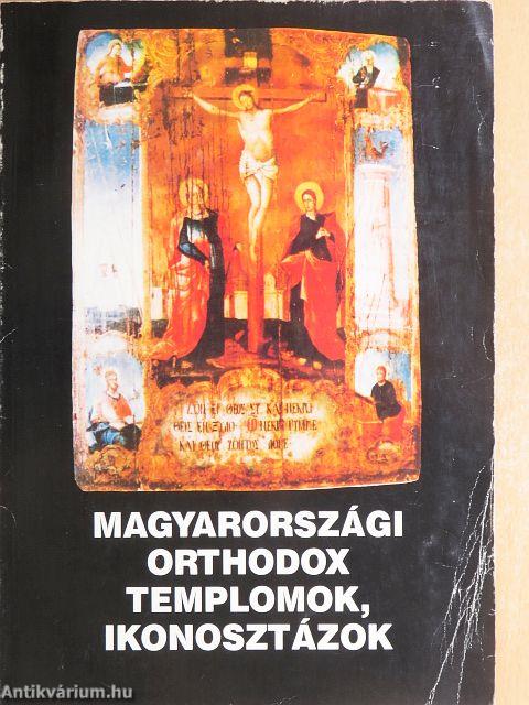 Magyarországi orthodox templomok, ikonosztázok