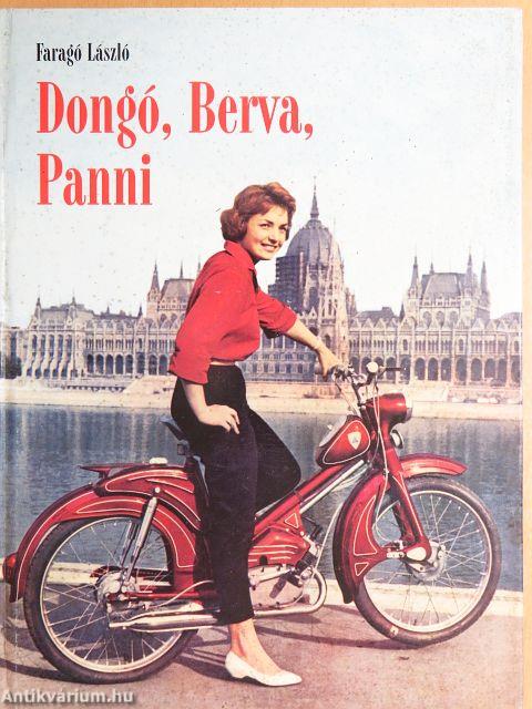 Dongó, Berva, Panni