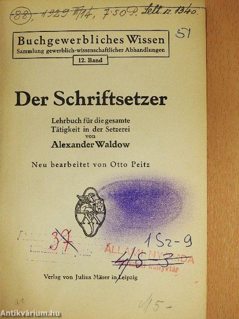 Der Schriftsetzer