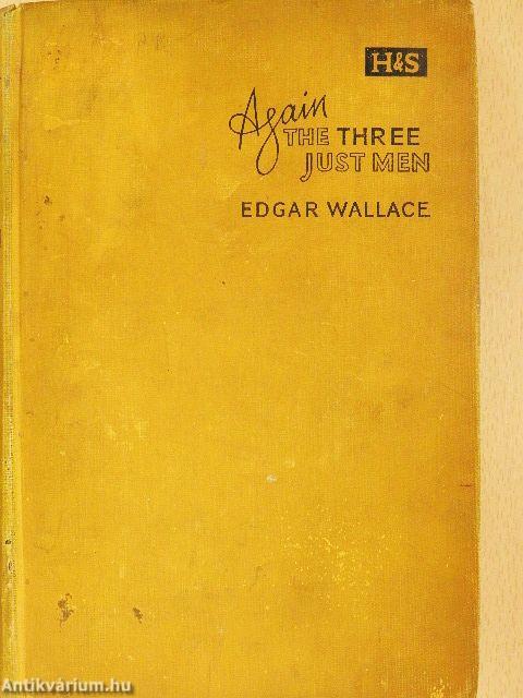 Again the three just men