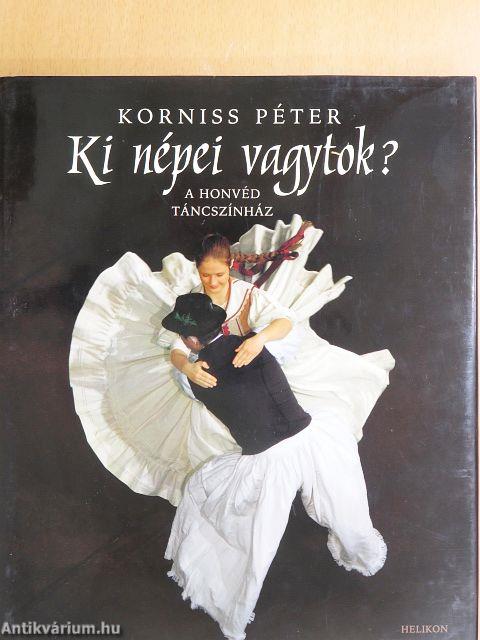Ki népei vagytok?